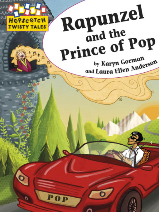 Title details for Rapunzel and the Prince of Pop by Karyn Gorman - Wait list
